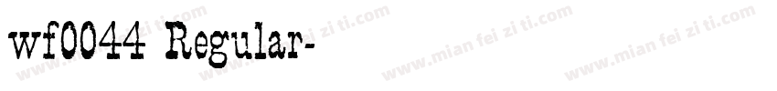 wf0044 Regular字体转换